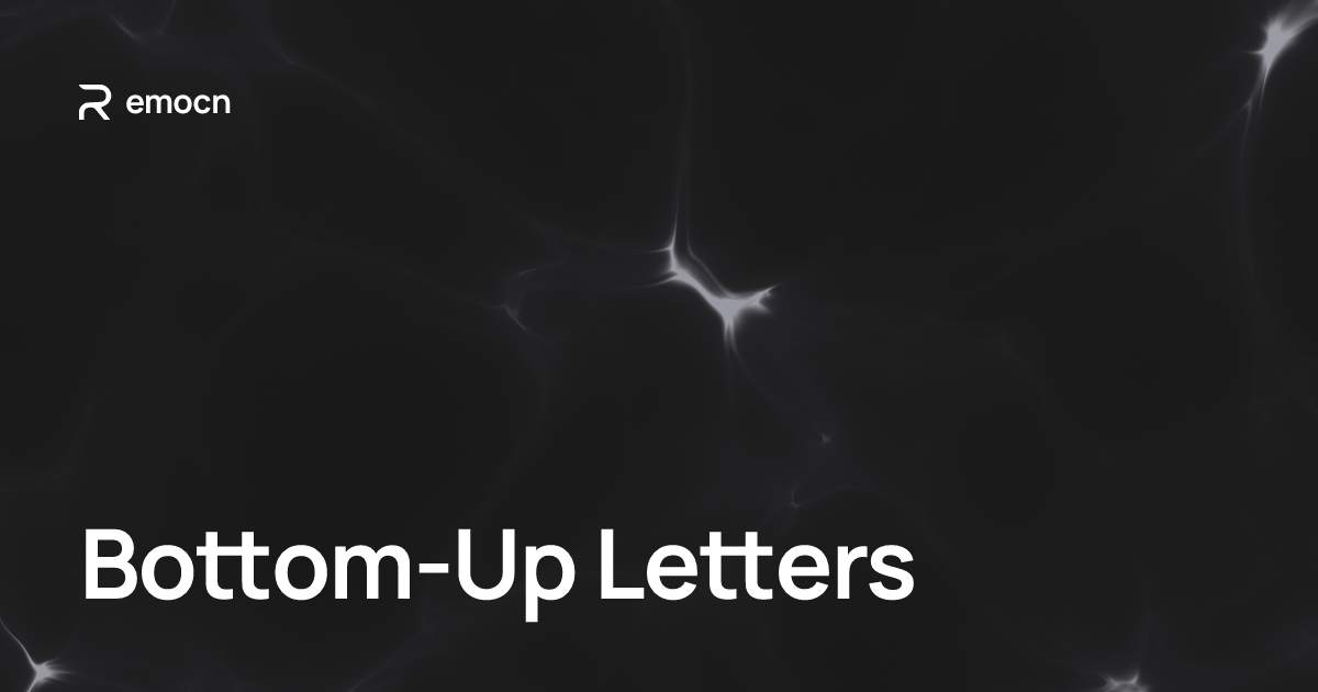 Bottom-Up Letters · Remocn